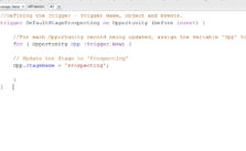 Trigger to change the Stage when Opportunity is Created – Triggers for Beginners